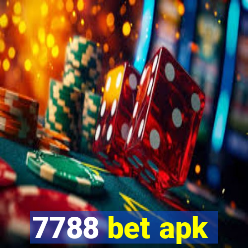 7788 bet apk